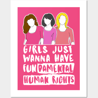 Girls Just Wanna Have Fundamental Human Rights (White) - Womens Day 2021 Posters and Art